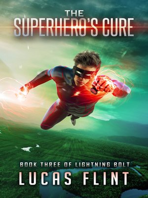 cover image of The Superhero's Cure